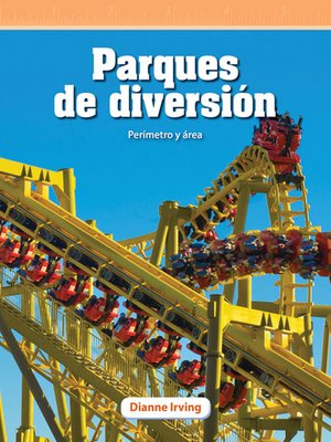 cover image of Parques de diversión: Perímetro y área